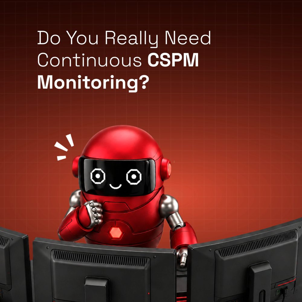 Post - do you really need cspm monitoring