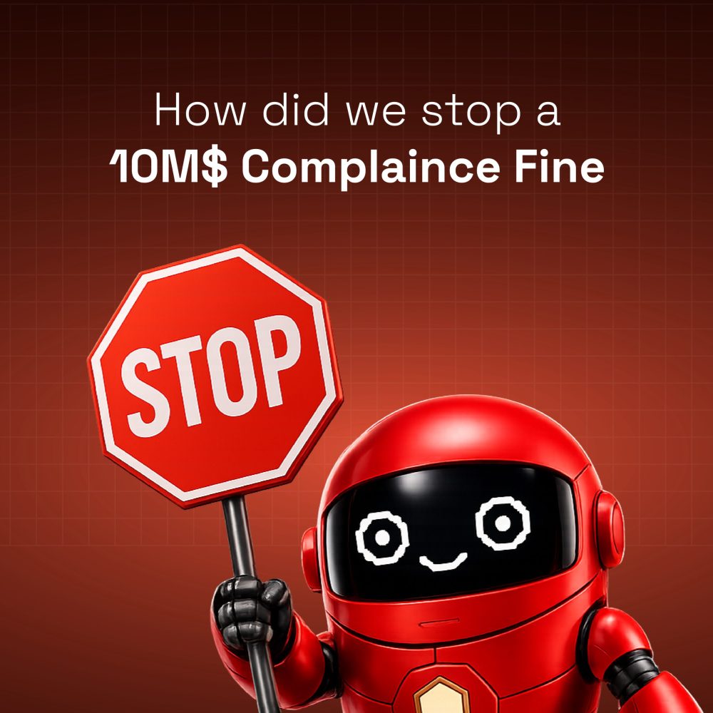 Case study - How did we stop Compliance fine